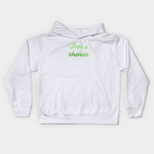 Seri's choice Kids Hoodie